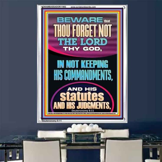 FORGET NOT THE LORD THY GOD KEEP HIS COMMANDMENTS AND STATUTES  Ultimate Power Portrait  GWAMBASSADOR11902  