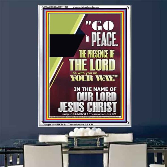 GO IN PEACE THE PRESENCE OF THE LORD BE WITH YOU  Ultimate Power Portrait  GWAMBASSADOR11965  