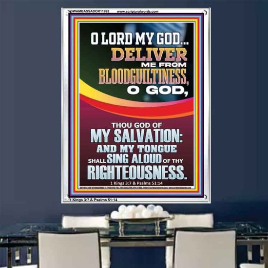 DELIVER ME FROM BLOODGUILTINESS O LORD MY GOD  Encouraging Bible Verse Portrait  GWAMBASSADOR11992  