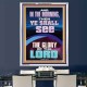 YOU SHALL SEE THE GLORY OF THE LORD  Bible Verse Portrait  GWAMBASSADOR11999  
