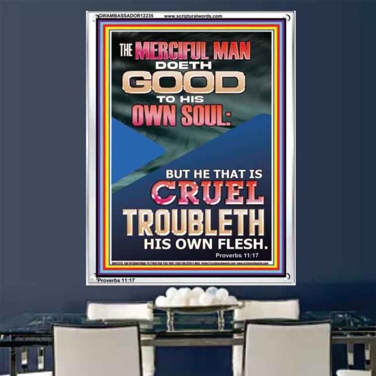 MERCIFUL MAN DOETH GOOD TO HIS OWN SOUL  Church Portrait  GWAMBASSADOR12235  