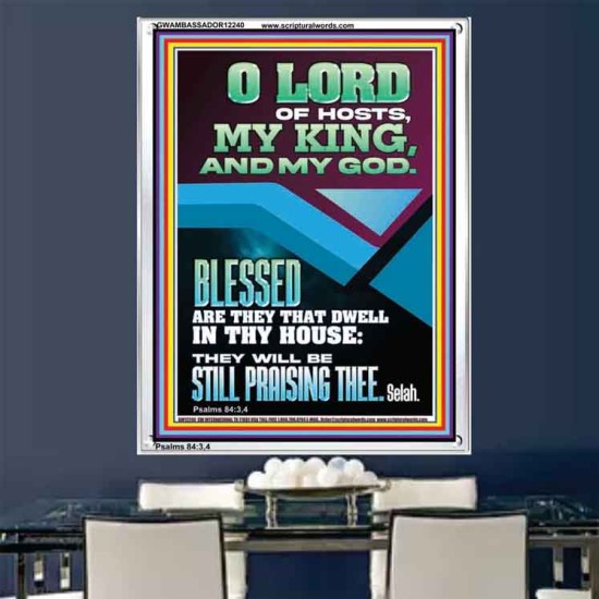 BLESSED ARE THEY THAT DWELL IN THY HOUSE  Christian Paintings  GWAMBASSADOR12240  