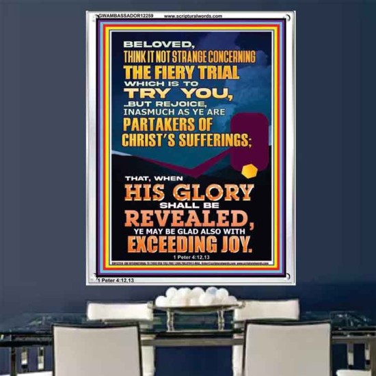 THE FIERY TRIAL WHICH IS TO TRY YOU  Christian Paintings  GWAMBASSADOR12259  