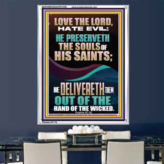 DELIVERED OUT OF THE HAND OF THE WICKED  Bible Verses Portrait Art  GWAMBASSADOR12382  