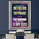 LET MY MOUTH BE FILLED WITH THY PRAISE O MY GOD  Righteous Living Christian Portrait  GWAMBASSADOR12647  