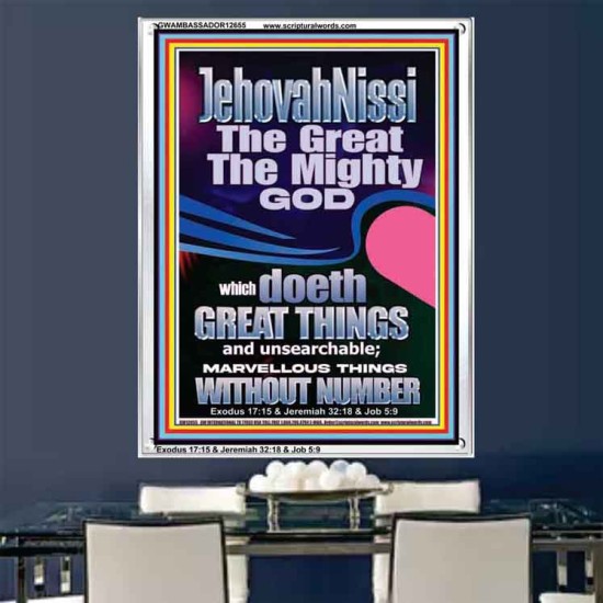 JEHOVAH NISSI THE GREAT THE MIGHTY GOD  Ultimate Power Picture  GWAMBASSADOR12655  