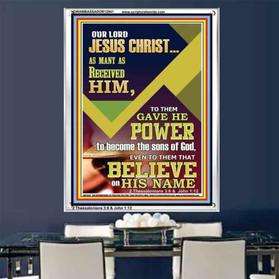 POWER TO BECOME THE SONS OF GOD THAT BELIEVE ON HIS NAME  Children Room  GWAMBASSADOR12941  