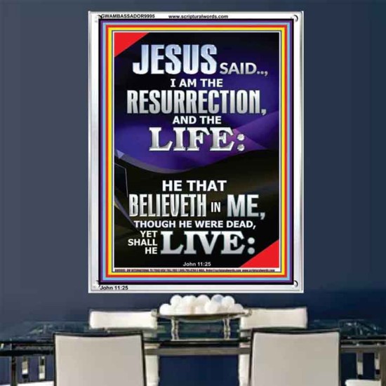 I AM THE RESURRECTION AND THE LIFE  Eternal Power Portrait  GWAMBASSADOR9995  