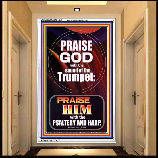 PRAISE HIM WITH TRUMPET, PSALTERY AND HARP  Inspirational Bible Verses Portrait  GWAMBASSADOR10063  