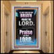 LET EVERY THING THAT HATH BREATH PRAISE THE LORD  Large Portrait Scripture Wall Art  GWAMBASSADOR10066  