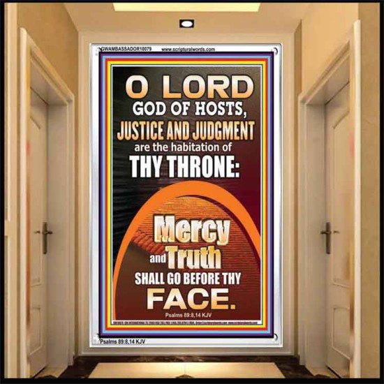 JUSTICE AND JUDGEMENT THE HABITATION OF YOUR THRONE O LORD  New Wall Décor  GWAMBASSADOR10079  