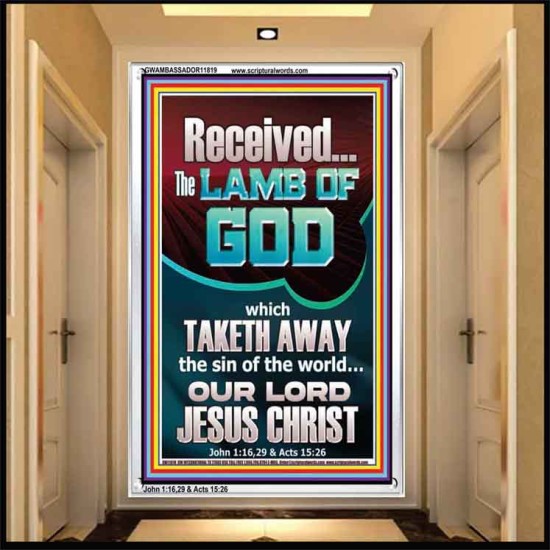 RECEIVED THE LAMB OF GOD THAT TAKETH AWAY THE SINS OF THE WORLD  Décor Art Work  GWAMBASSADOR11819  