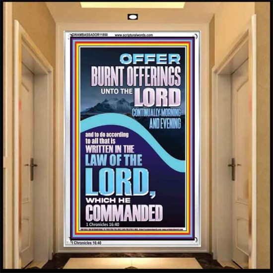 OFFER BURNT OFFERINGS UNTO THE LORD  Custom Inspiration Bible Verse Portrait  GWAMBASSADOR11850  