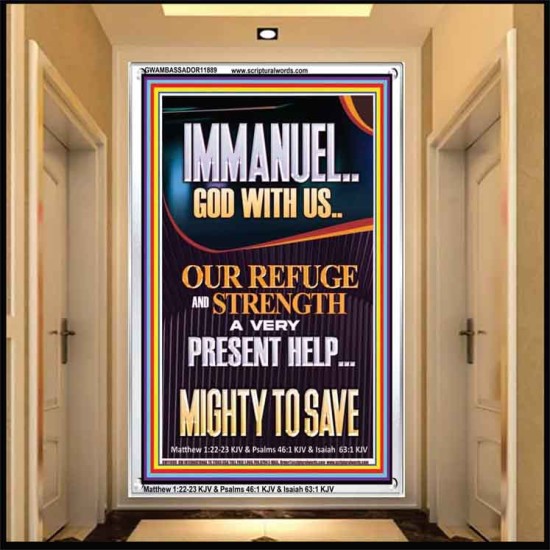 IMMANUEL GOD WITH US OUR REFUGE AND STRENGTH MIGHTY TO SAVE  Sanctuary Wall Picture  GWAMBASSADOR11889  