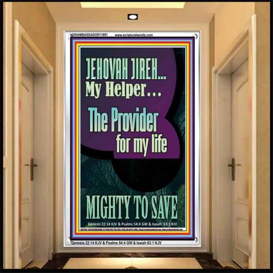 JEHOVAH JIREH MY HELPER THE PROVIDER FOR MY LIFE MIGHTY TO SAVE  Unique Scriptural Portrait  GWAMBASSADOR11891  