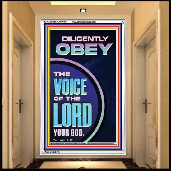 DILIGENTLY OBEY THE VOICE OF THE LORD OUR GOD  Unique Power Bible Portrait  GWAMBASSADOR11901  