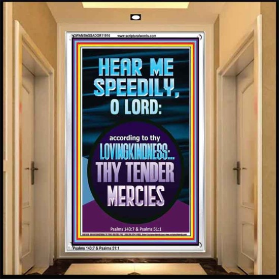 HEAR ME SPEEDILY O LORD MY GOD  Sanctuary Wall Picture  GWAMBASSADOR11916  