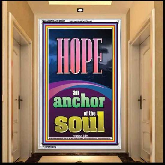 HOPE AN ANCHOR OF THE SOUL  Scripture Portrait Signs  GWAMBASSADOR11987  