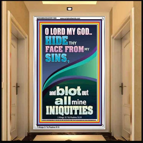HIDE THY FACE FROM MY SINS AND BLOT OUT ALL MINE INIQUITIES  Scriptural Portrait Signs  GWAMBASSADOR11989  