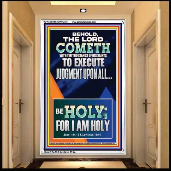 THE LORD COMETH TO EXECUTE JUDGMENT UPON ALL  Large Wall Accents & Wall Portrait  GWAMBASSADOR12302  