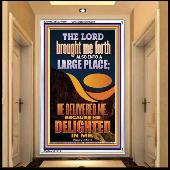 THE LORD BROUGHT ME FORTH INTO A LARGE PLACE  Art & Décor Portrait  GWAMBASSADOR12347  