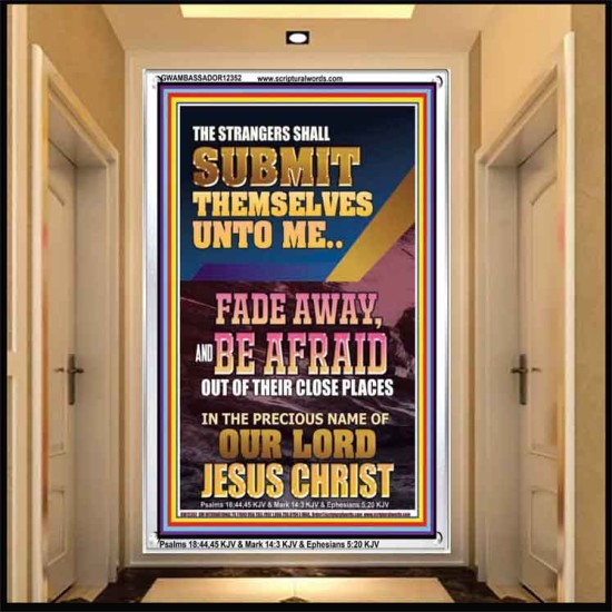 STRANGERS SHALL SUBMIT THEMSELVES UNTO ME  Bible Verse for Home Portrait  GWAMBASSADOR12352  