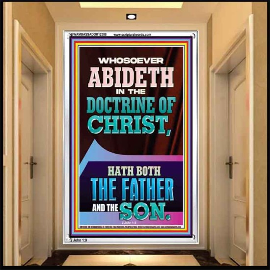 WHOSOEVER ABIDETH IN THE DOCTRINE OF CHRIST  Bible Verse Wall Art  GWAMBASSADOR12388  
