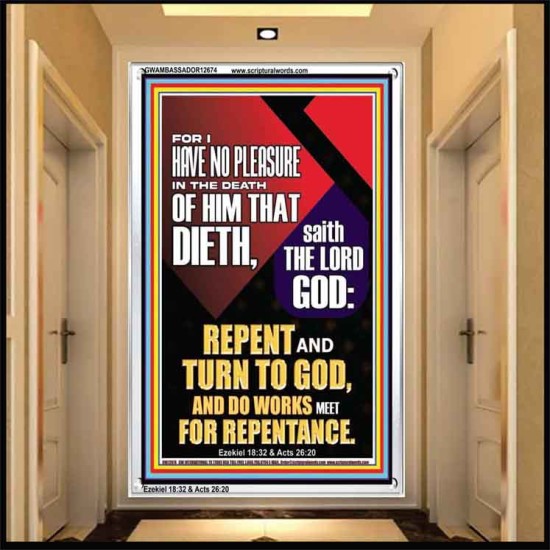 REPENT AND TURN TO GOD AND DO WORKS MEET FOR REPENTANCE  Righteous Living Christian Portrait  GWAMBASSADOR12674  