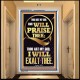 I WILL PRAISE THEE THOU ART MY GOD I WILL EXALT THEE  Christian Artwork  GWAMBASSADOR13049  