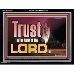 TRUST IN THE NAME OF THE LORD  Unique Scriptural ArtWork  GWAMEN10303  "33x25"