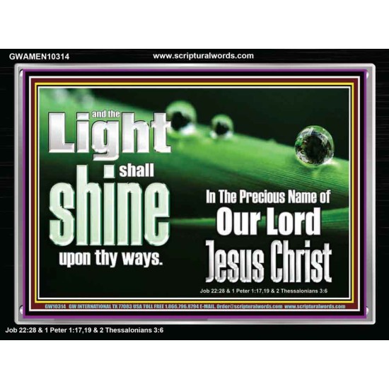 THE LIGHT SHINE UPON THEE  Custom Wall Décor  GWAMEN10314  