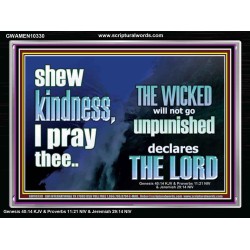 THE WICKED WILL NOT GO UNPUNISHED  Bible Verse for Home Acrylic Frame  GWAMEN10330  "33x25"