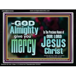 GOD ALMIGHTY GIVES YOU MERCY  Bible Verse for Home Acrylic Frame  GWAMEN10332  "33x25"