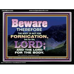 YOUR BODY IS NOT FOR FORNICATION   Ultimate Power Acrylic Frame  GWAMEN10392  "33x25"