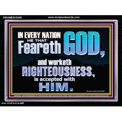 FEAR GOD AND WORKETH RIGHTEOUSNESS  Sanctuary Wall Acrylic Frame  GWAMEN10406  "33x25"