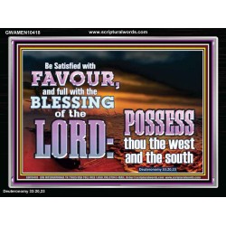 BE SATISFIED WITH FAVOUR FULL WITH DIVINE BLESSINGS  Unique Power Bible Acrylic Frame  GWAMEN10418  