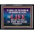 LIFE OF FLESH IS THE BLOOD EAT NO MANNER OF FLESH WITH BLOOD  Church Acrylic Frame  GWAMEN10422  "33x25"