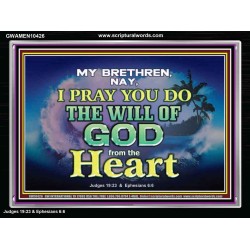 DO THE WILL OF GOD FROM THE HEART  Unique Scriptural Acrylic Frame  GWAMEN10426  
