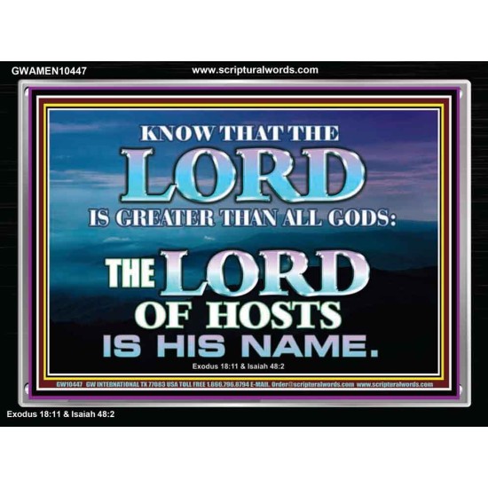 JEHOVAH GOD OUR LORD IS AN INCOMPARABLE GOD  Christian Acrylic Frame Wall Art  GWAMEN10447  