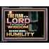 BEFORE HONOUR IS HUMILITY  Scriptural Acrylic Frame Signs  GWAMEN10455  "33x25"