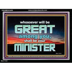 HUMILITY AND SERVICE BEFORE GREATNESS  Encouraging Bible Verse Acrylic Frame  GWAMEN10459  "33x25"