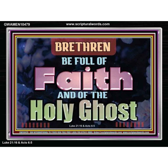 BE FULL OF FAITH AND THE SPIRIT OF THE LORD  Scriptural Portrait Acrylic Frame  GWAMEN10479  