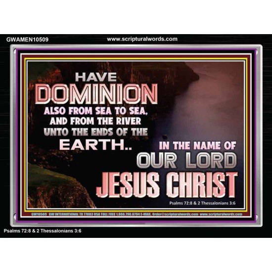 HAVE EVERLASTING DOMINION  Scripture Art Prints  GWAMEN10509  