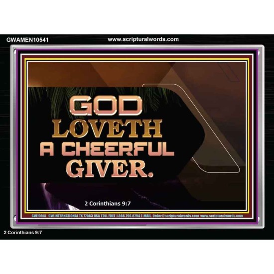 GOD LOVETH A CHEERFUL GIVER  Christian Paintings  GWAMEN10541  