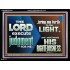 BRING ME FORTH TO THE LIGHT O LORD JEHOVAH  Scripture Art Prints Acrylic Frame  GWAMEN10563  "33x25"