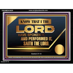 THE LORD HAVE SPOKEN IT AND PERFORMED IT  Inspirational Bible Verse Acrylic Frame  GWAMEN10629  "33x25"