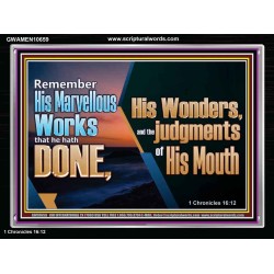 REMEMBER HIS WONDERS AND THE JUDGMENTS OF HIS MOUTH  Church Acrylic Frame  GWAMEN10659  "33x25"