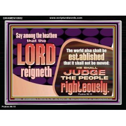 THE LORD IS A DEPENDABLE RIGHTEOUS JUDGE VERY FAITHFUL GOD  Unique Power Bible Acrylic Frame  GWAMEN10682  "33x25"
