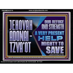 JEHOVAH ADONAI  TZVAOT OUR REFUGE AND STRENGTH  Ultimate Inspirational Wall Art Acrylic Frame  GWAMEN10710  "33x25"