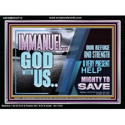 IMMANUEL..GOD WITH US MIGHTY TO SAVE  Unique Power Bible Acrylic Frame  GWAMEN10712  "33x25"